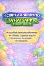 E-book Atendimento WhatsApp Pegue e Monte | PDF Profissional